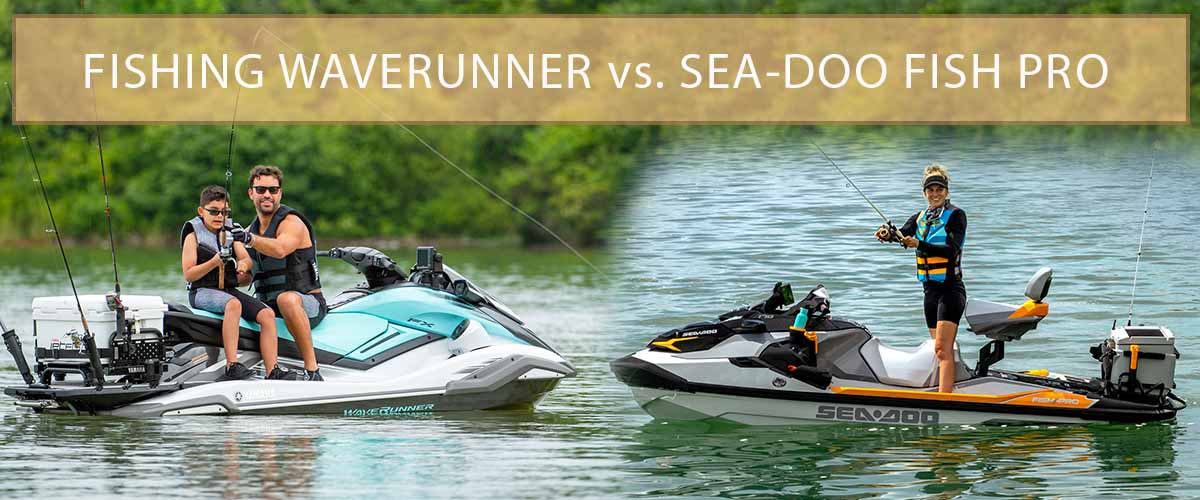 fishing waverunner vs sea-doo fish pro