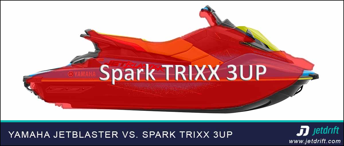 Yamaha JetBlaster vs. Sea-Doo Spark TRIXX 3UP
