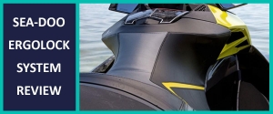 Sea-Doo Ergolock System